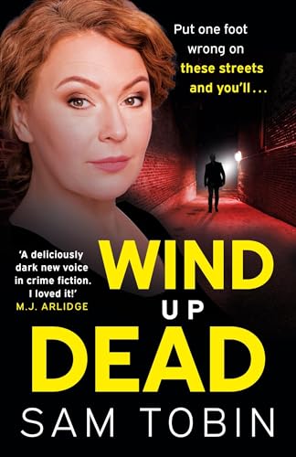 Wind Up Dead: the next gripping instalment in the action-packed gangland thriller series (Manchester Underworld series) von Hodder Paperbacks